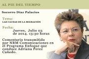 AL PIE DEL TIEMPO - Socorro Diaz Palacios - Las causas de la migración