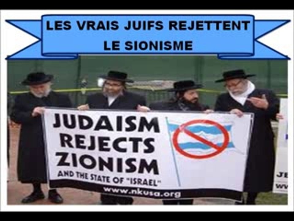 Judaïsme vs Sionisme (Les vrais juifs rejettent le sionisme)
