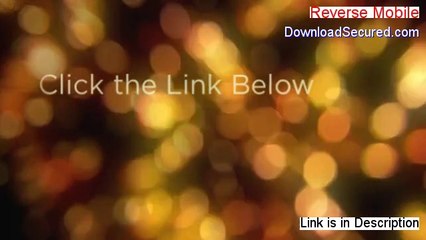 Reverse Mobile Free Review - My Review 2014