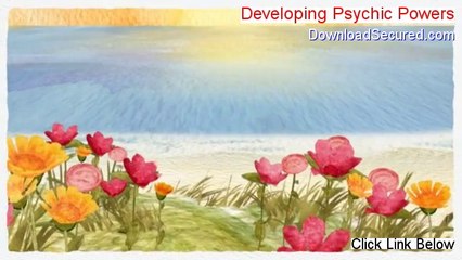 Developing Psychic Powers Free Download [Download Here]
