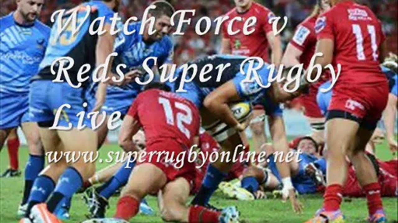 Live Force vs Reds Broadcast Here