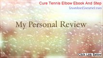 Cure Tennis Elbow Ebook And Step PDF (Legit Download)