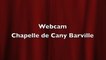 Webcam Chapelle Notre Dame des Familles à Cany Barville