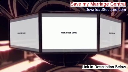 Save my Marriage Central Download Free - save my marriage central (2014)