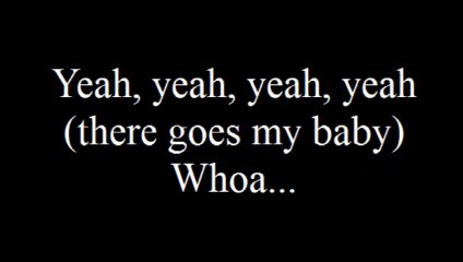 The Drifters There Goes My Baby with Lyrics