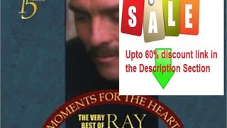 Best Rating Moments for the Heart: The Very Best of Ray Boltz Volume 1 & 2 Review