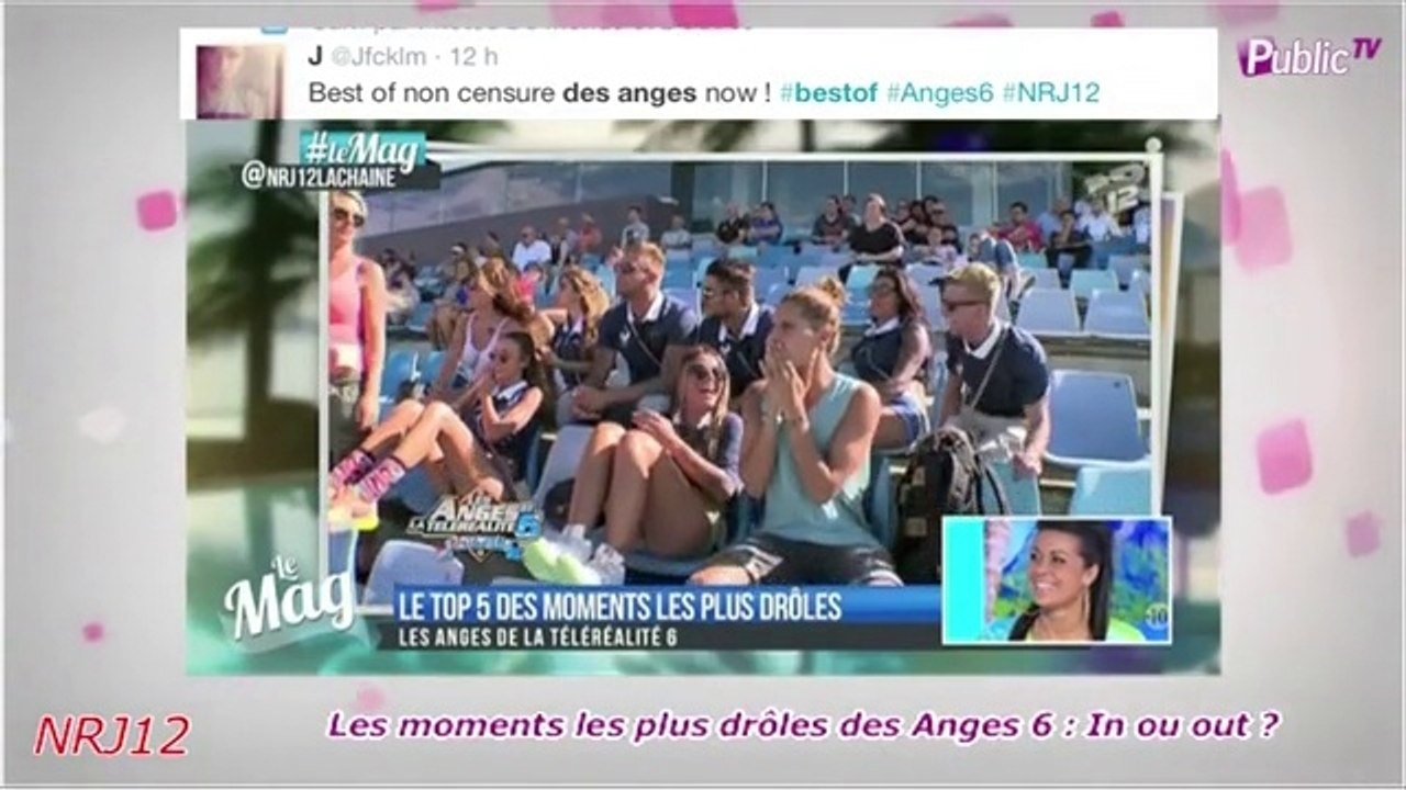 Public Zap : Le meilleur des Anges 6 avec Thibault, Frédérique, Benoit ... 100% LOL !