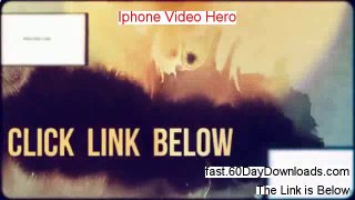 Iphone Video Hero Review and Risk Free Access (access today)