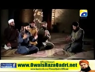 Tajdar e Harem ho nigahe karam by Owais Raza Qadri