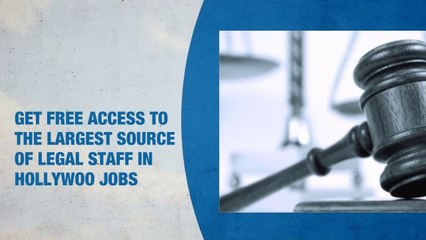 Legal Staff Jobs in Hollywood