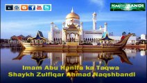 Imam e Azam Abu Hanifa ka Taqwa by Shaykh Zulfiqar Ahmad