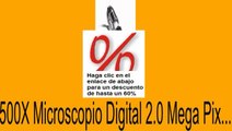 Vender en 500X Microscopio Digital 2.0 Mega Pix... Opiniones