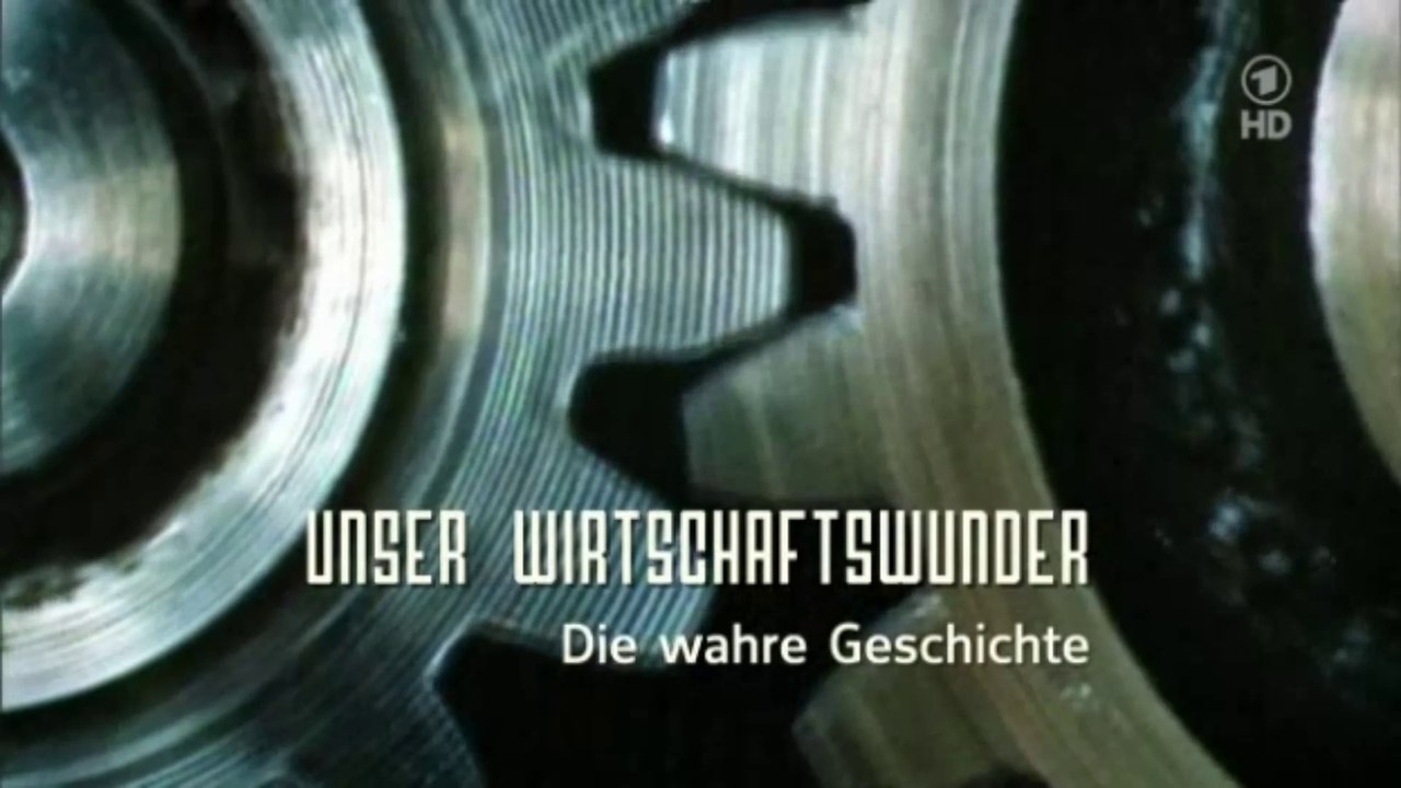 Unser Wirtschaftswunder - 2013 - Die wahre Geschichte-  by ARTBLOOD