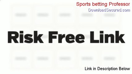Sports betting Professor Reviews [Hear my Review 2014]