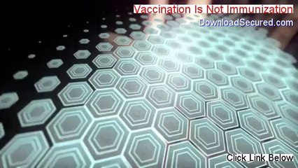 Vaccination Is Not Immunization Reviewed (Video Review 2014)