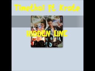 TIMETHAI Feat.กระแต - ชู้ทางไลน์ (Hidden Line) (Full audio)