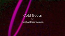 cold boots by michael hermiston (original)