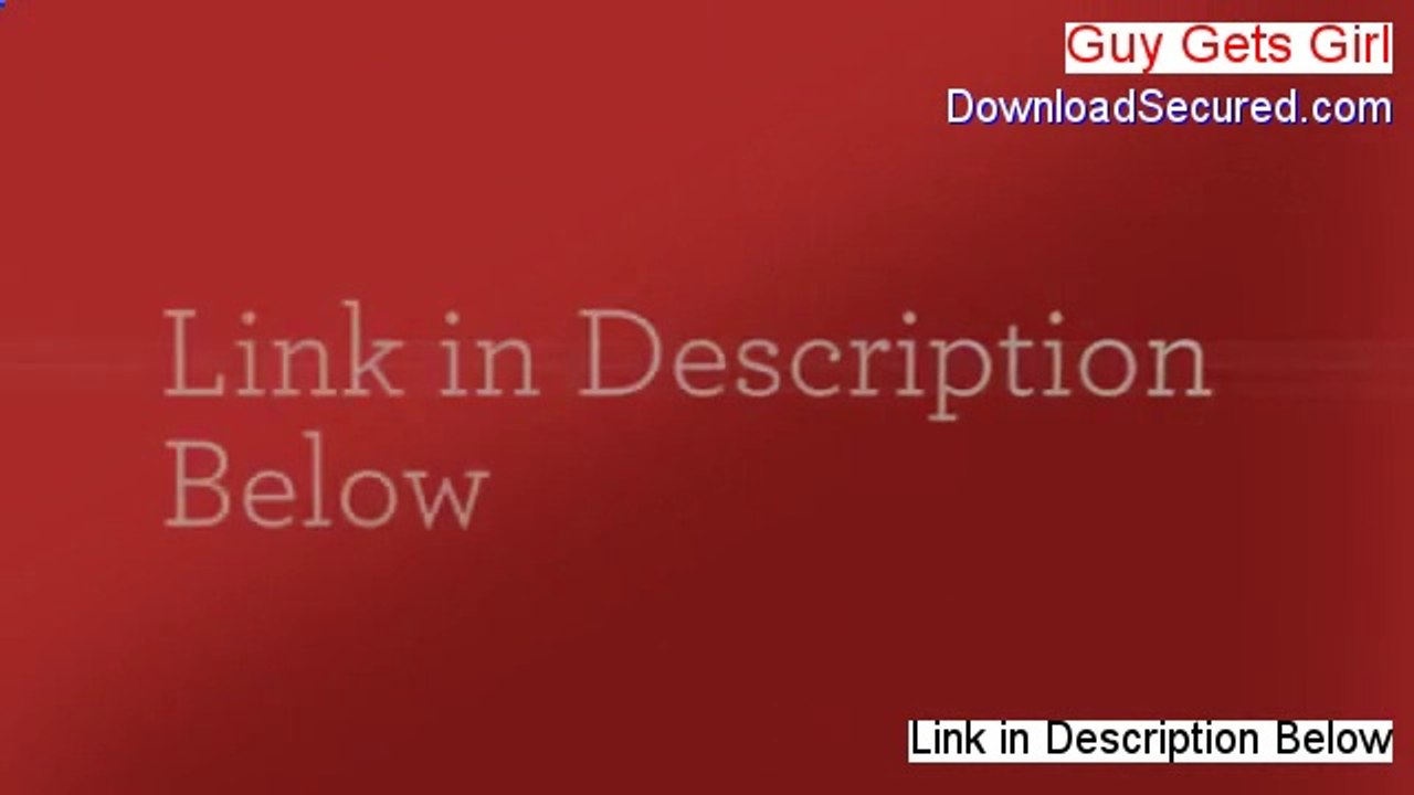 Guy Gets Girl PDF Download (Get It Now 2014)