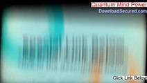 Quantum Mind Power Review - quantum mind power manual 2014