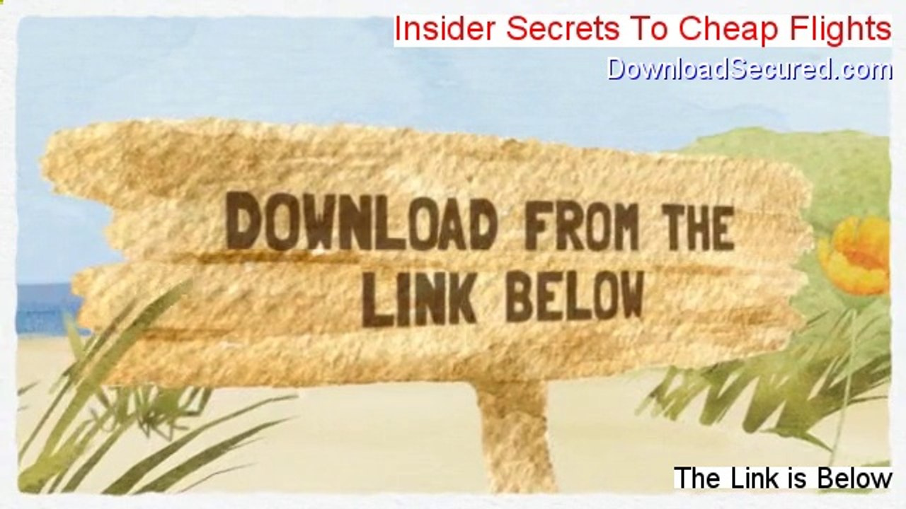 Insider Secrets To Cheap Flights Download PDF [Instant Download]