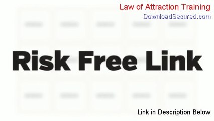 Law of Attraction Training Reviews [Hear my Review]