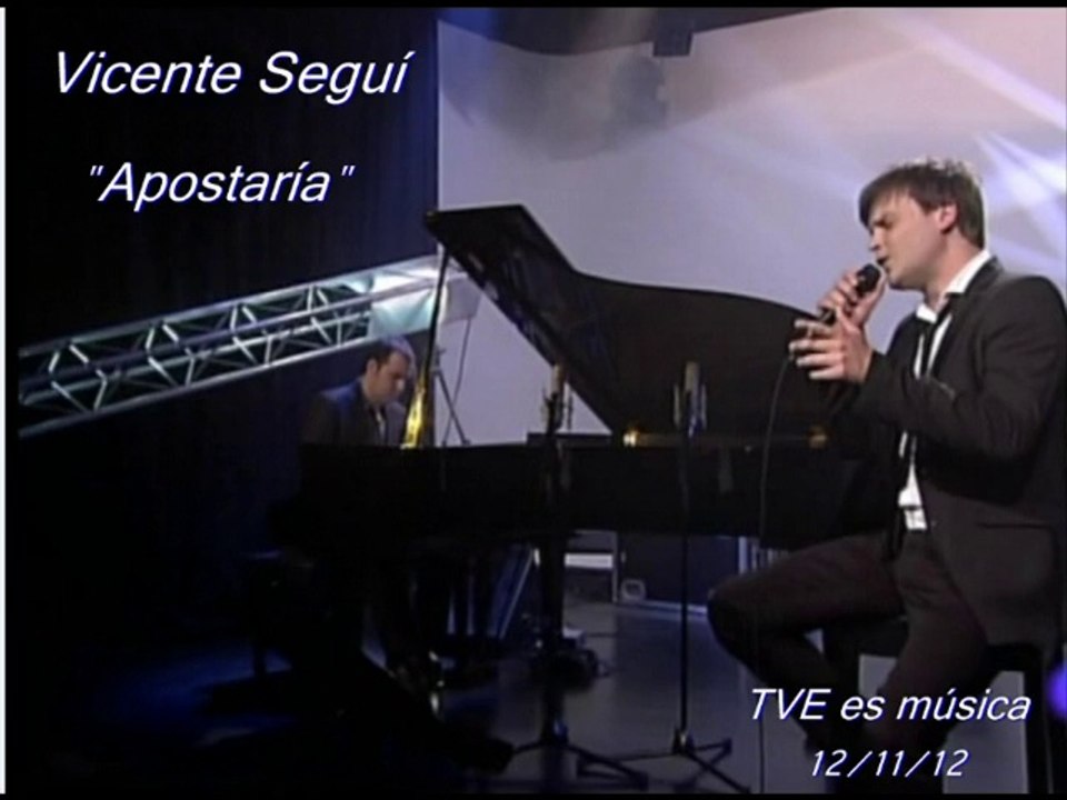 Vicente Seguí "Apostaría y Un gran día"