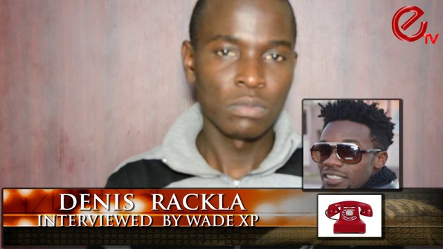 DENIS RACKLA -I RECORDED MY FIRST ALBUM IN MY S.4 VACATION