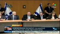 Rompe ministro israelí Avigdor Lieberman con Benjamín Netanyahu