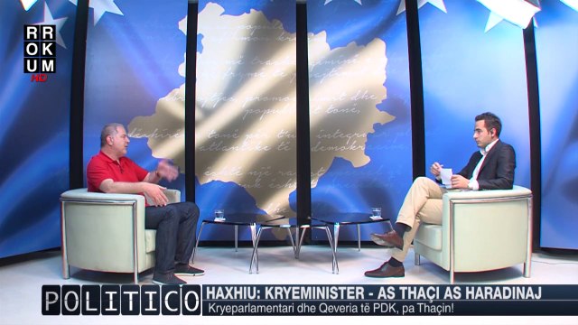 *POLITICO* - Baton Haxhiu: Kryeminister - As Thaçi as Haradinaj