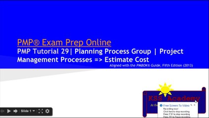 PMP® Exam Prep Online, PMP Tutorial 29 | Planning Process Group | Estimate Cost