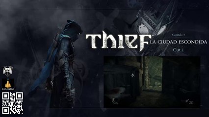 THIEF sub. Español LA CIUDAD ESCONDIDA. cap.7 cut.1