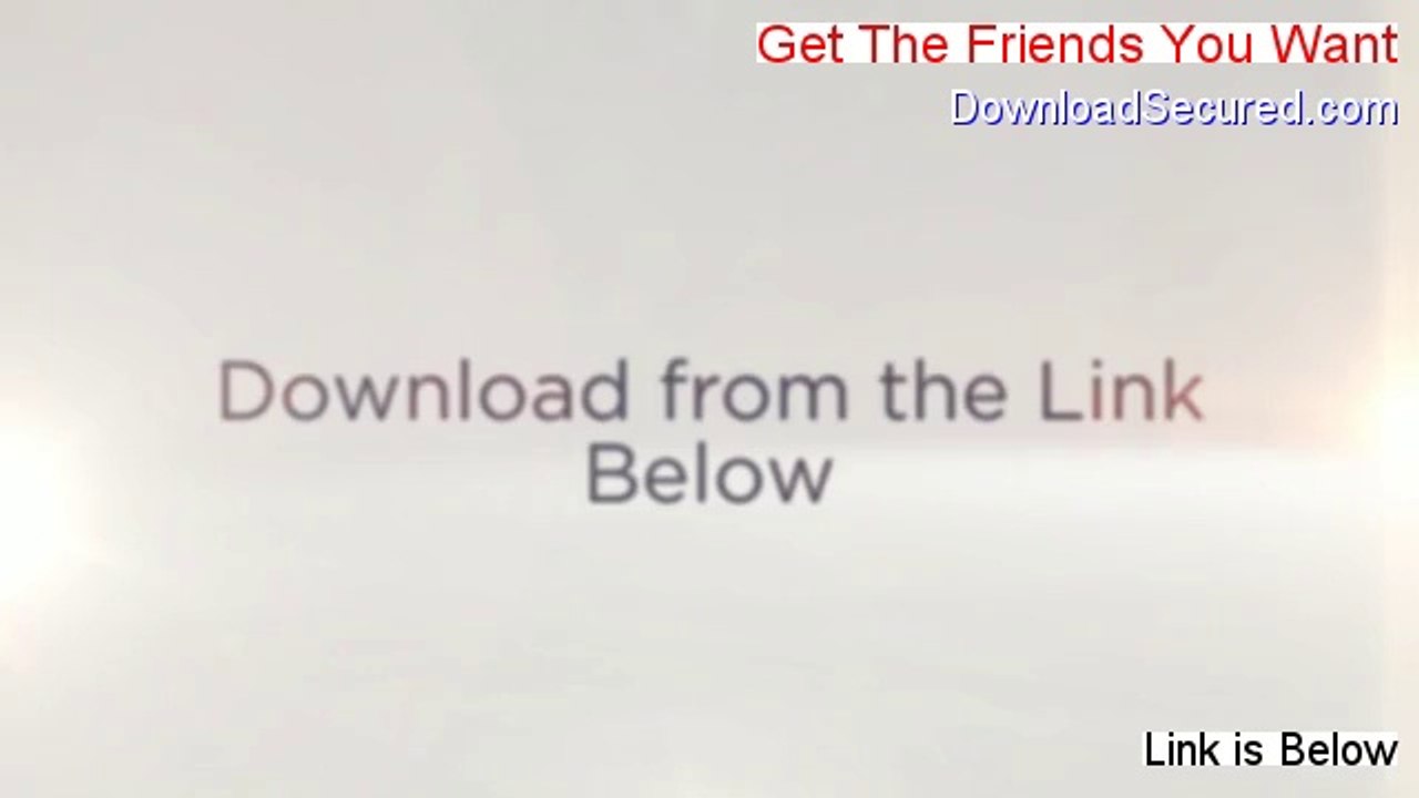 Get The Friends You Want PDF Download - Instant Download (2014)