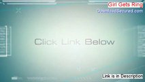 Girl Gets Ring Free Review (Legit Review 2014)