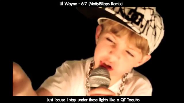 7 year old raps - 6'7' ( by MattyBRaps)