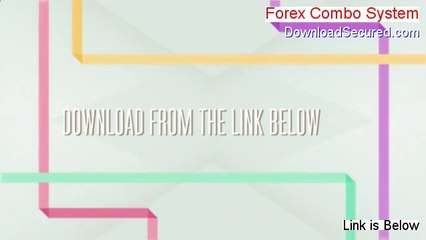 Forex Combo System Review [Hear my Review]