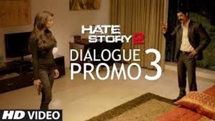 Shatranj Ki Chaal Kabhi Adhuri Nahi Chhodte  Hate Story 2 Dialogue Promo  Surveen Chawla