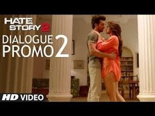 Sapne Dekhne Ka Hak Hain Hume  Hate Story 2 Dialogue Promo  Jay Bhanushali, Surveen Chawla