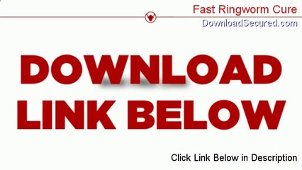 Fast Ringworm Cure Reviewed (Hear my Review)