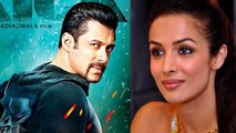 Salman Khan's KICK - Malaika Arora Khan Reacts
