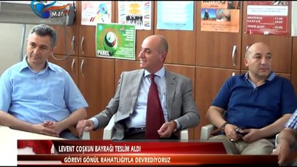 LEVENT COŞKUN BAYRAĞI TESLİM ALDI