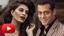 Salman Khan LUCKY CHARM Of Jacqueline Fernandez - CHECKOUT