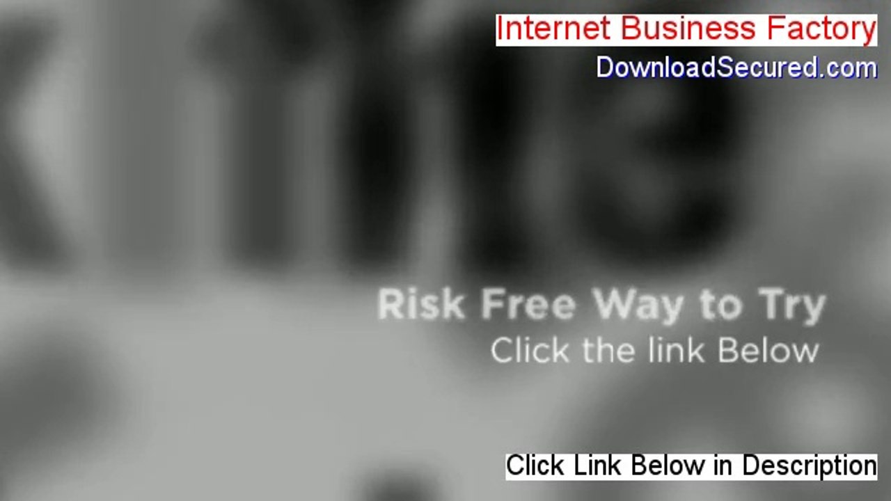 Internet Business Factory Free Download - Instant Download (2014)