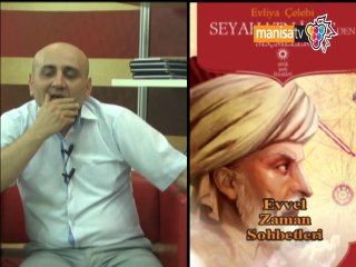 EVVEL ZAMAN SOHBETLERİ - KARAGÖZ VE HACİVAT - 05.07.2014