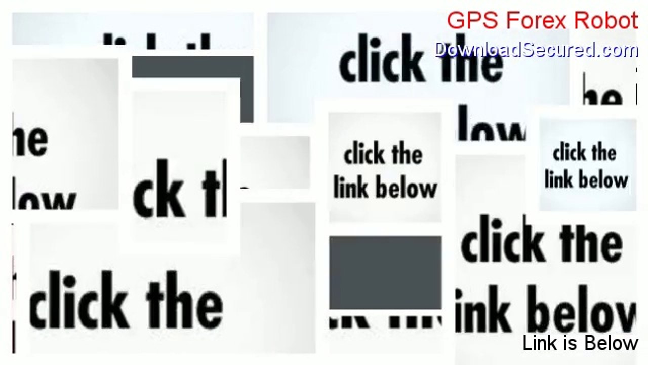 GPS Forex Robot Download Free [gps forex robot 2014]