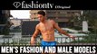 FashionTV Men's Fashion and Male Models Part 1 - Documentary (53min)
