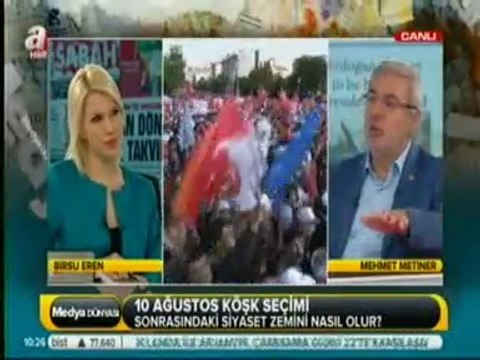 Adıyaman Milletvekili Mehmet METİNER, 10 Ağustos Köşk Seçimi