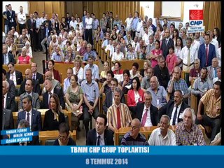 TBMM CHP GRUP TOPLANTISI 08/07/2014