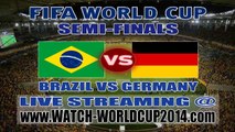 Watch Germany vs Brazil Game Live Online Streaming World Cup Semi Finals
