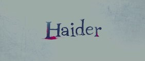 Haider [204] - [Official Theatrical Trailer] FT. Shahid Kapoor - Shraddha Kapoor [FULL HD] - (SULEMAN - RECORD)