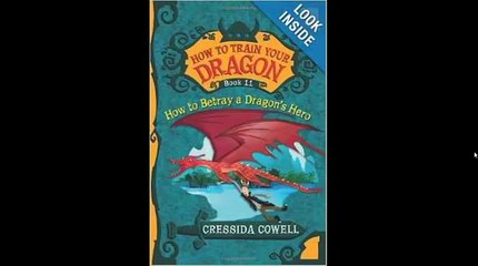 [FREE eBook] How To Train Your Dragon: How to Betray a Dragon’s Hero by Cressida Cowell
